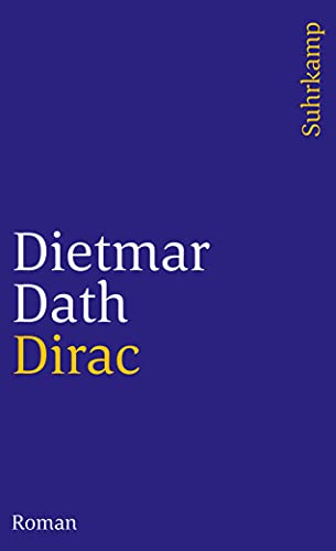 Beispielbild fr Dirac: Roman (suhrkamp taschenbuch) zum Verkauf von medimops