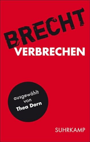9783518460696: Fr alle Flle: Brecht 04. Verbrechen