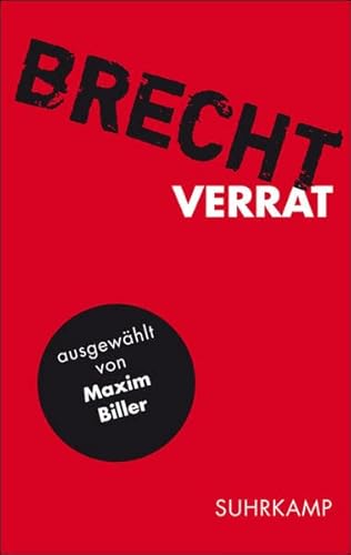 Verrat [Neubuch] Für alle Fälle, Band 5 - Bertolt, Brecht, Maxim Biller und Albert Ostermaier (Üb.)