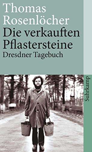 Beispielbild für Die verkauften Pflastersteine: Dresdner Tagebuch (suhrkamp taschenbuch) zum Verkauf von medimops