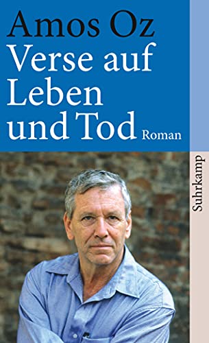 Verse auf Leben und Tod. Roman. Aus dem Hebräischen von Mirjam Pressler.