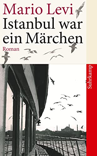 Beispielbild fr Istanbul war ein Mrchen: Roman (suhrkamp taschenbuch) zum Verkauf von medimops