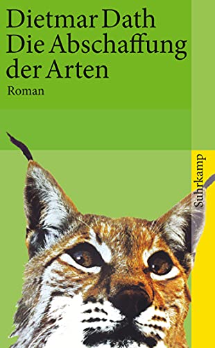 Stock image for Die Abschaffung Der Arten: Roman for sale by Revaluation Books