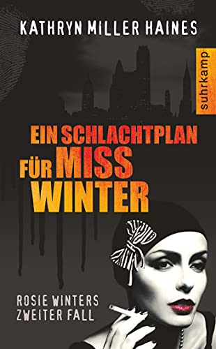 Stock image for Ein Schlachtplan fr Miss Winter: Rosie Winters zweiter Fall. Kriminalroman (suhrkamp taschenbuch) for sale by medimops