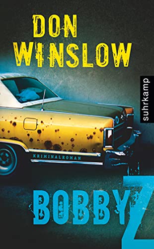 Bobby Z: Kriminalroman (suhrkamp taschenbuch) - Winslow, Don