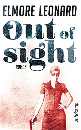 Imagen de archivo de Out of Sight: Roman (suhrkamp taschenbuch) a la venta por medimops