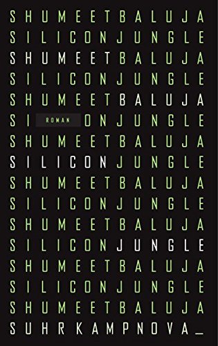 Beispielbild fr Silicon Jungle: Roman (suhrkamp taschenbuch) zum Verkauf von medimops