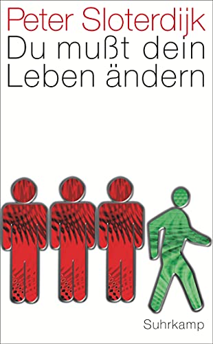 9783518463499: Du musst dein Leben andern: ber Anthropotechnik: 4349