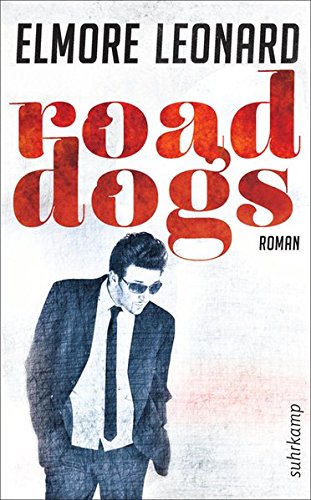 Beispielbild fr Road Dogs: Roman (suhrkamp taschenbuch) zum Verkauf von medimops