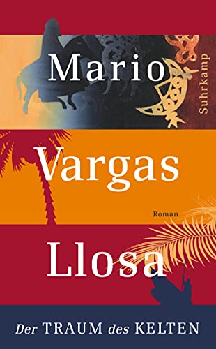 Stock image for Der Traum des Kelten : Roman. Mario Vargas Llosa. Aus dem Span. von Angelica Ammar, Suhrkamp-Taschenbuch ; 4380 for sale by Antiquariat  Udo Schwrer