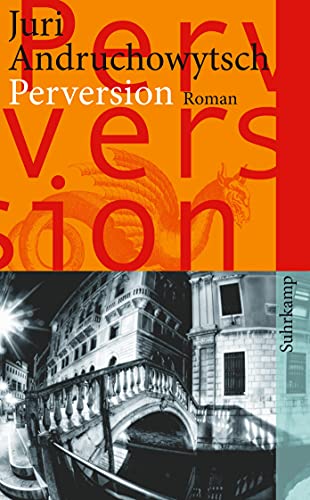 Beispielbild fr Perversion: Roman (suhrkamp taschenbuch) zum Verkauf von medimops