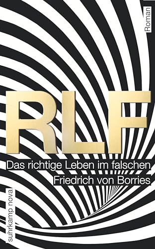 Beispielbild fr RLF: Das richtige Leben im falschen. Roman (suhrkamp taschenbuch) zum Verkauf von medimops