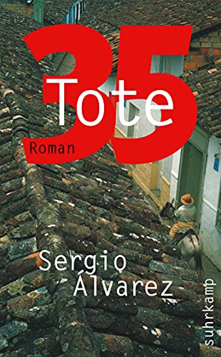 35 Tote: Roman (suhrkamp taschenbuch) - Sergio Álvarez