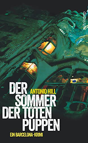 Beispielbild fr Der Sommer der toten Puppen Ein Barcelona-Krimi zum Verkauf von antiquariat rotschildt, Per Jendryschik