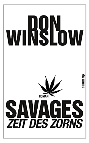Savages - Zeit des Zorns: Roman: (suhrkamp taschenbuch) - Winslow, Don