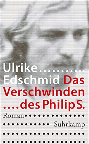 Beispielbild fr Das Verschwinden des Philip S.: Roman (suhrkamp taschenbuch) zum Verkauf von medimops