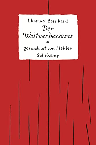 9783518465400: Der Weltverbesserer: Gezeichnet von Nicolas Mahler: 4540