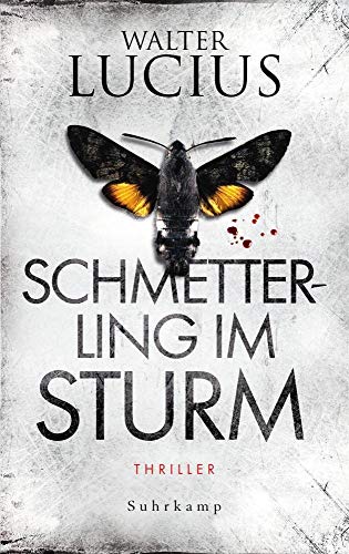 Beispielbild fr Schmetterling im Sturm: Thriller (suhrkamp taschenbuch) zum Verkauf von medimops