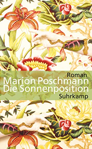 Imagen de archivo de Die Sonnenposition: Roman (suhrkamp taschenbuch) a la venta por medimops