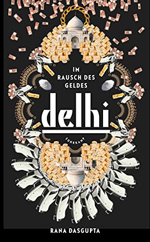 Imagen de archivo de Delhi: Im Rausch des Geldes (suhrkamp taschenbuch) a la venta por medimops