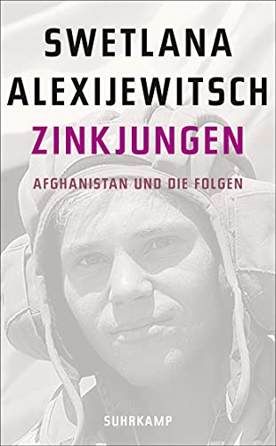 Zinkjungen: Afghanistan und die Folgen (suhrkamp taschenbuch) - Alexijewitsch, Swetlana