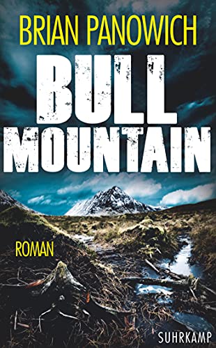 Beispielbild fr Bull Mountain: Roman (suhrkamp taschenbuch) zum Verkauf von medimops