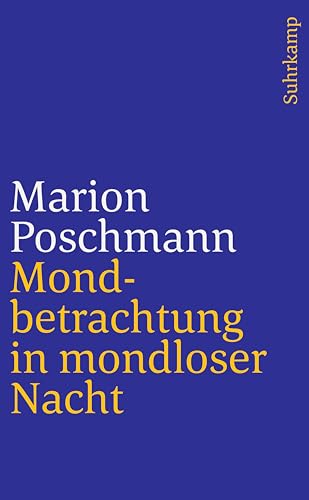 9783518466667: Mondbetrachtung in mondloser Nacht: ber Dichtung: 4666