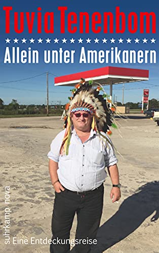 Beispielbild fr Allein unter Amerikanern : eine Entdeckungsreise. Tuvia Tenenbom ; Fotos, Organisation, Beratung: Isi Tenenbom ; aus dem amerikanischen Englisch von Michael Adrian / Suhrkamp Taschenbuch ; 4734 zum Verkauf von antiquariat rotschildt, Per Jendryschik