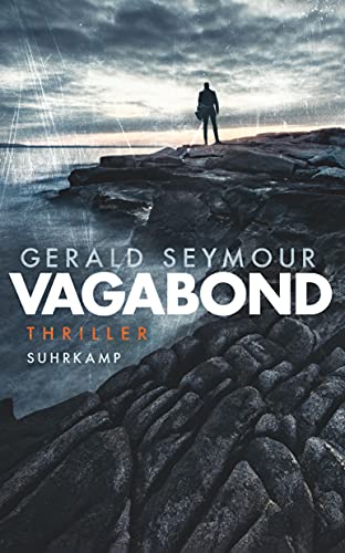 Vagabond. Thriller. Aus dem Englischen von Zoe Beck und Andrea O'Brien. Originaltitel: Vagabond. Herausgegeben von Thomas Wörtche. - (=Suhrkamp Taschenbuch, st 4742). - Seymour, Gerald