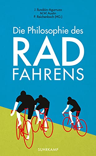 Die Philosophie des Radfahrens. - Herausgeber