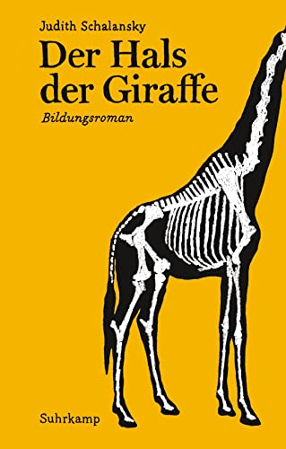 Beispielbild für Der Hals der Giraffe: Bildungsroman. Geschenkausgabe (suhrkamp taschenbuch) zum Verkauf von medimops