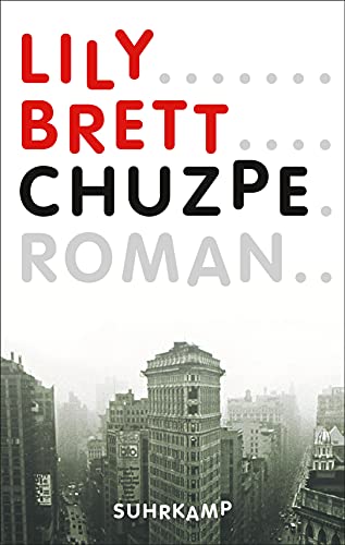 Beispielbild fr Chuzpe: Roman (suhrkamp pocket) zum Verkauf von medimops