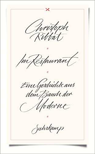 Imagen de archivo de Im Restaurant: Eine Geschichte aus dem Bauch der Moderne (suhrkamp taschenbuch) a la venta por medimops