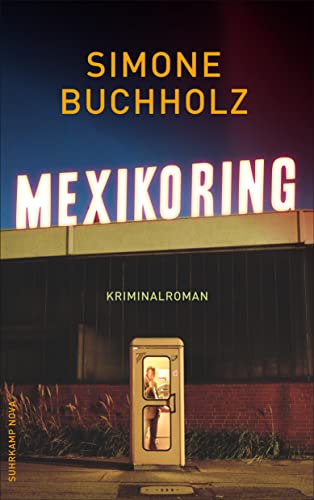 Beispielbild für Mexikoring: Kriminalroman (suhrkamp taschenbuch) zum Verkauf von medimops