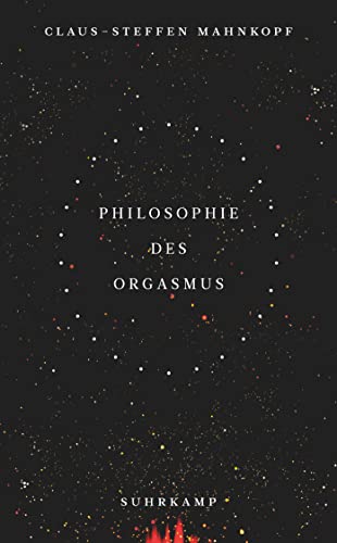 Stock image for Philosophie des Orgasmus. for sale by modernes antiquariat f. wiss. literatur