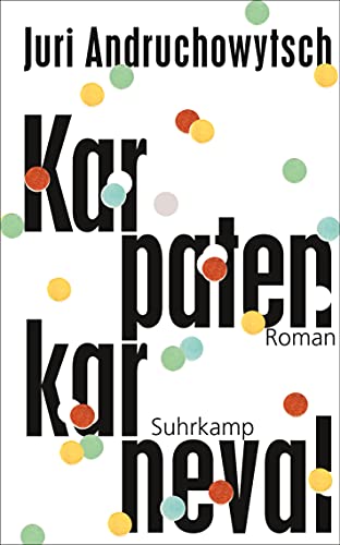 Imagen de archivo de Karpatenkarneval: Roman (suhrkamp taschenbuch) a la venta por medimops