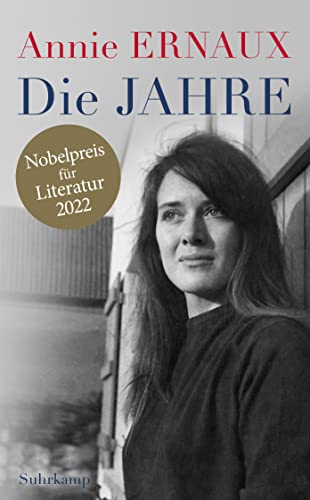 9783518469682: Die Jahre: Nobelpreis fr Literatur 2022