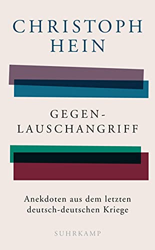 Stock image for Gegenlauschangriff: Anekdoten aus dem letzten deutsch-deutschen Kriege for sale by WorldofBooks