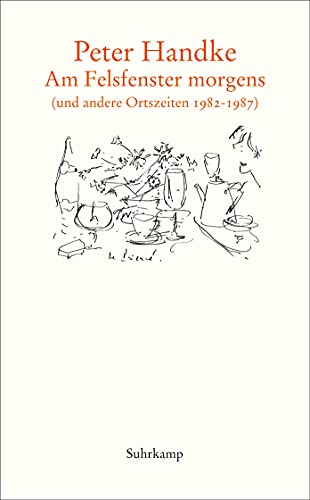 Beispielbild fr Am Felsfenster morgens: (und andere Ortszeiten 1982-1987) (suhrkamp taschenbuch) zum Verkauf von medimops