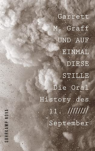 9783518470909: Und auf einmal diese Stille: Die Oral History des 11. September: 5090