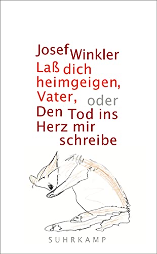 Beispielbild fr La dich heimgeigen, Vater, oder Den Tod ins Herz mir schreibe -Language: german zum Verkauf von GreatBookPrices