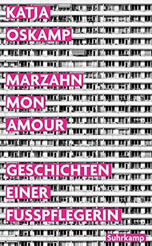 Beispielbild für Marzahn, mon amour: Geschichten einer Fußpflegerin (suhrkamp taschenbuch) zum Verkauf von medimops