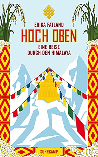 Stock image for Hoch oben: Eine Reise durch den Himalaya (suhrkamp taschenbuch) for sale by medimops