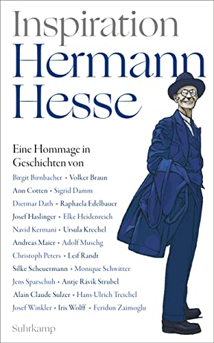 Stock image for Inspiration Hermann Hesse. Eine Hommage in Geschichten, for sale by modernes antiquariat f. wiss. literatur