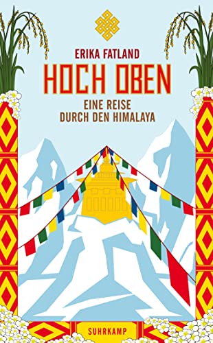 Stock image for Hoch oben: Eine Reise durch den Himalaya (suhrkamp taschenbuch) for sale by medimops