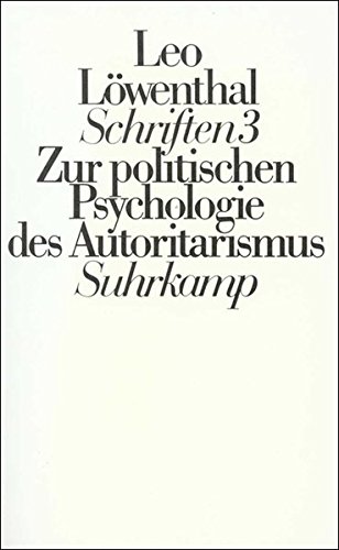 Falsche Propheten. Studien zum Autoritarismus. (= Schriften 3, herausgegeben von Helmut Dubiel). - Löwenthal, Leo