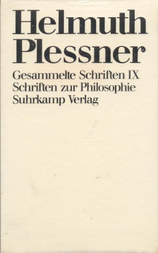 Gesammelte Schriften IX, Schriften zur Philosophie.