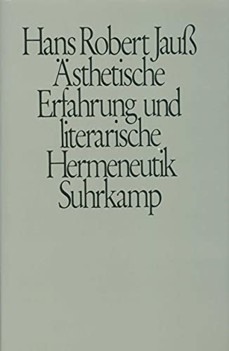 Ästhetische Erfahrung und literarische Hermeneutik