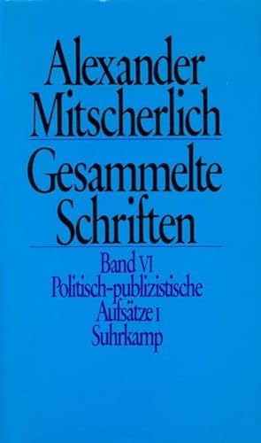 9783518576427: Mitscherlich, A: Ges. Schriften 6