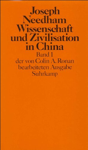 Wissenschaft und Zivilisation in China I (9783518576922) by Needham, Joseph